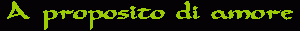 A proposito d'amore
