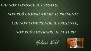 Chi non conosce il passato,